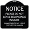 Signmission Do Not Leave Belongings in Sight Management Is Not Liable for Theft or Damage, A-DES-BS-1818-23529 A-DES-BS-1818-23529 - alternate 1